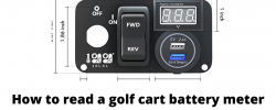 How To Read A Golf Cart Battery Meter – Explained in Simple Steps!