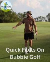 Quick Facts On Bubbie Golf